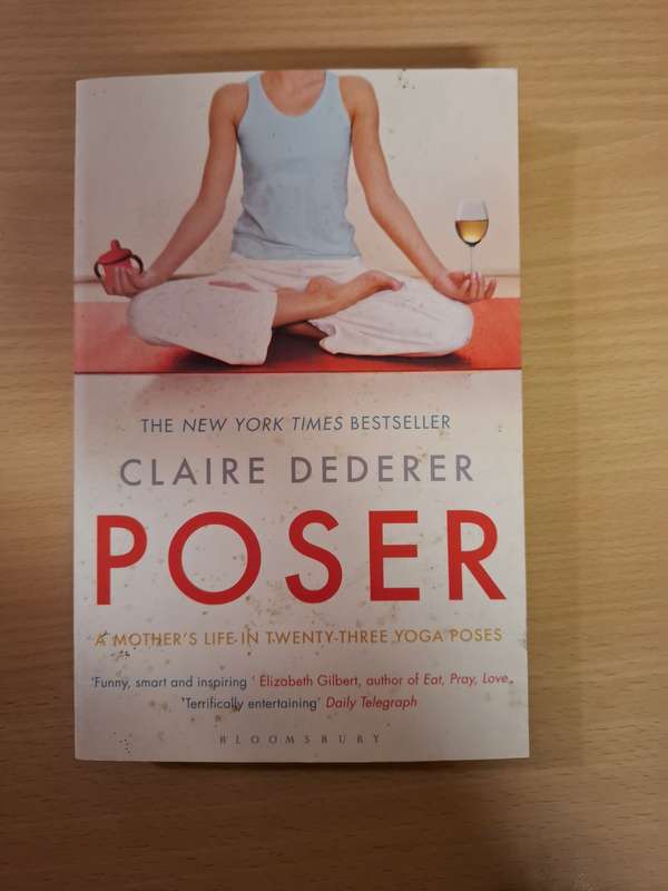 Poser : Claire Dederer  (Paperback)