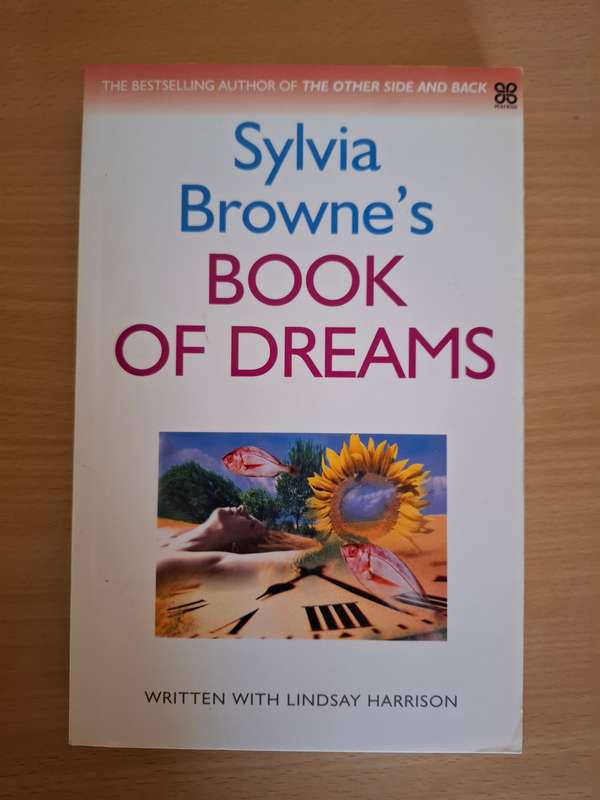 Sylvia Browne`s Book of Dreams written with Lindsay Harrison (Paperback)