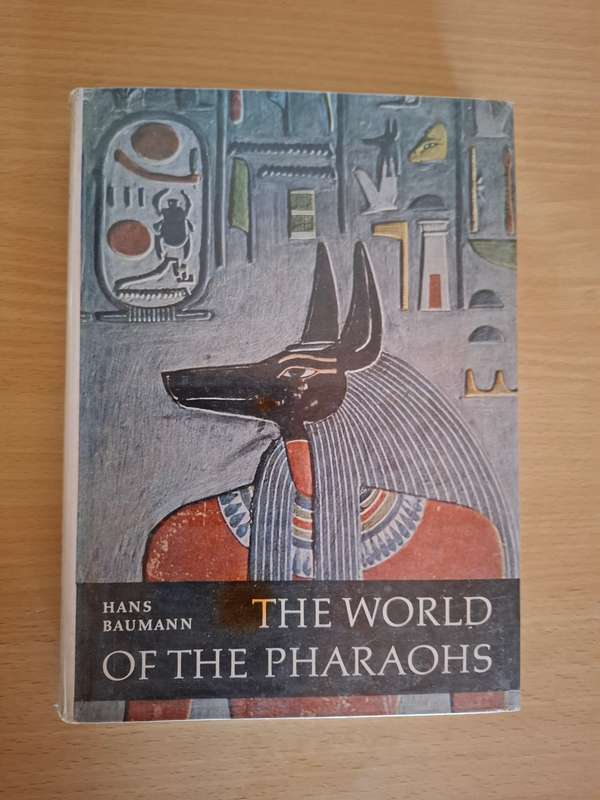 The World of the Pharaohs : Hans Baumann  (Hardcover)