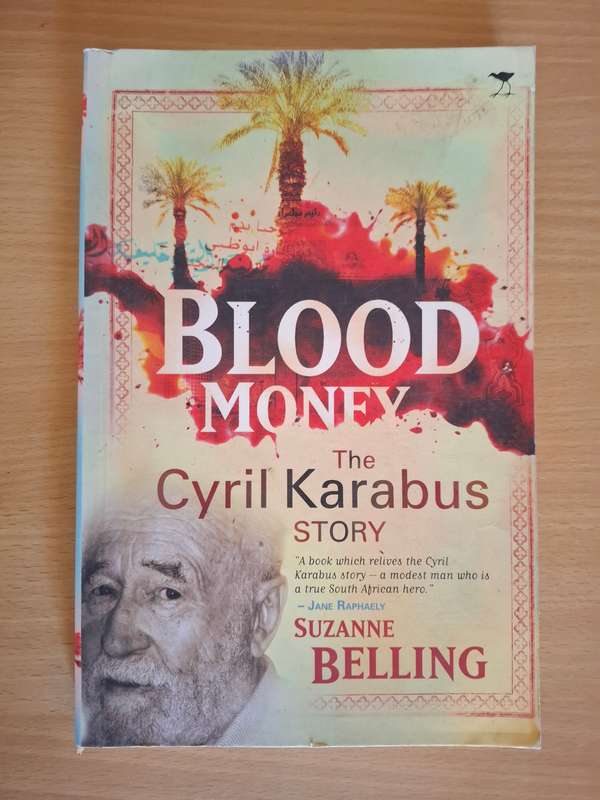 Blood Money - The Cyril Karabus Story: Suzanne Belling (Paperback)