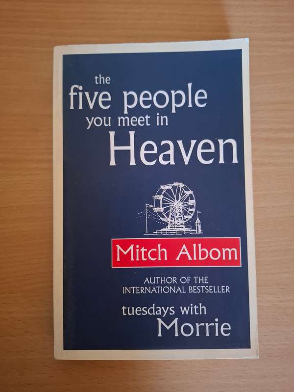 The Five People You Meet in Heaven: Mitch Albom (Paperback)