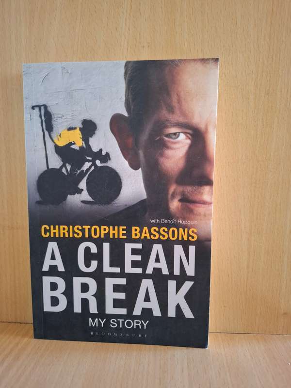 A Clean Break - My Story: Christopher Bassos  (Paperback)