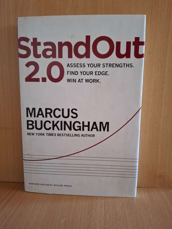 StandOut 2.0 - Assess your strength. Find your edge. Win at Work : Marcus Buckingham  (Hardcover)