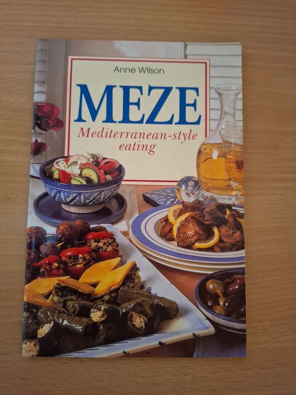 Meze- Mediterranean-style eating : Anne Wilson  (Paperback)