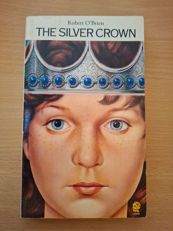The Silver Crown : Robert O`Brien  (Paperback)