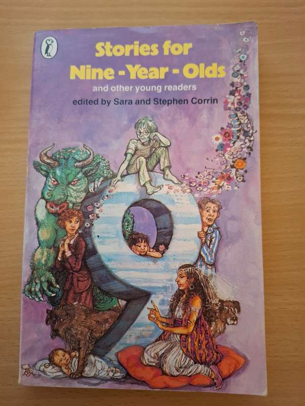 Stories for Nin-Year-Olds and other young readers edited by Sara and Stephen Corrin (Paperback)