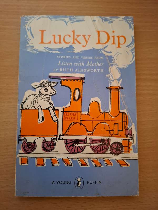 Lucky Dip  - Stories and Verses from Listen with Mother by Ruth Ainsworth  (Paperback)