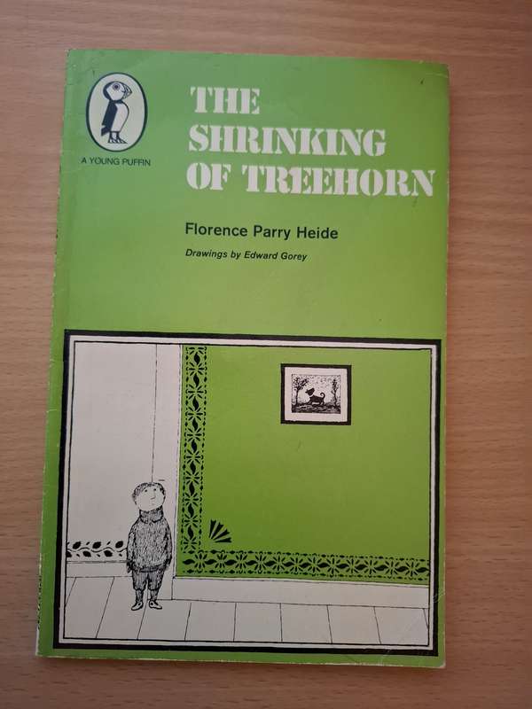 The Shrinking of Treehorn : Florence Parry Heide  (Paperback)