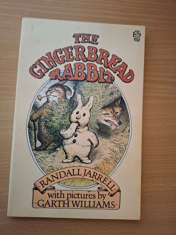 The Gingerbread Rabbit : Randall Jarrell (Paperback)