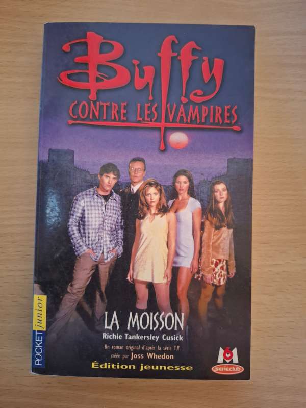 Buffy - Contre Les Vampires : R.T. Cusick  (Paperback)