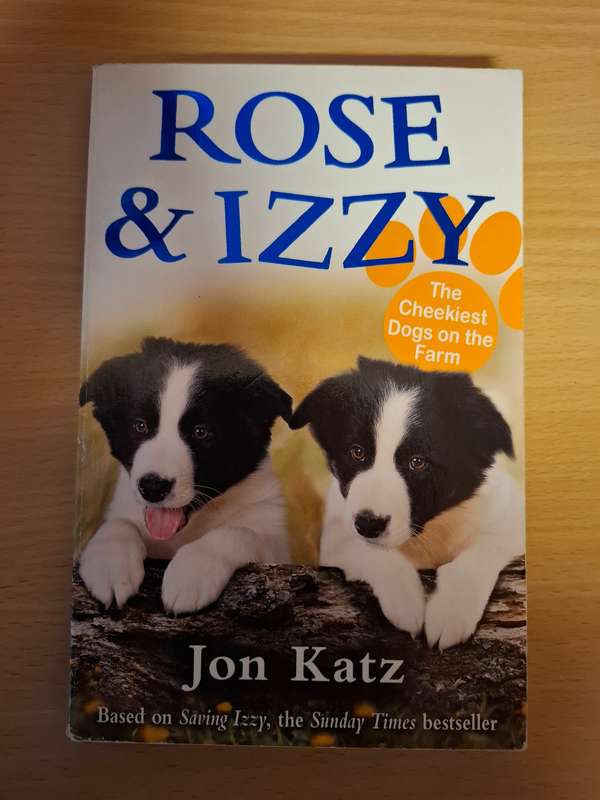 Rose & Izzy : Jon Katz (Paperback)