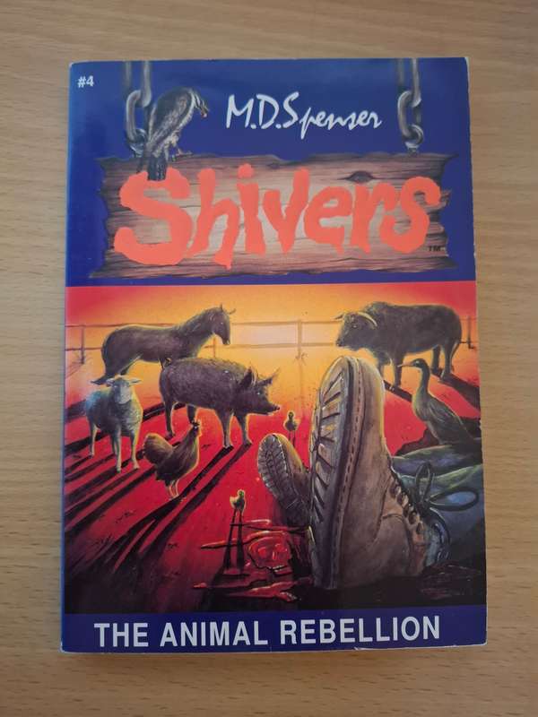 Shivers - The Animal Rebellion : M.D. Spenser  (Paperback)