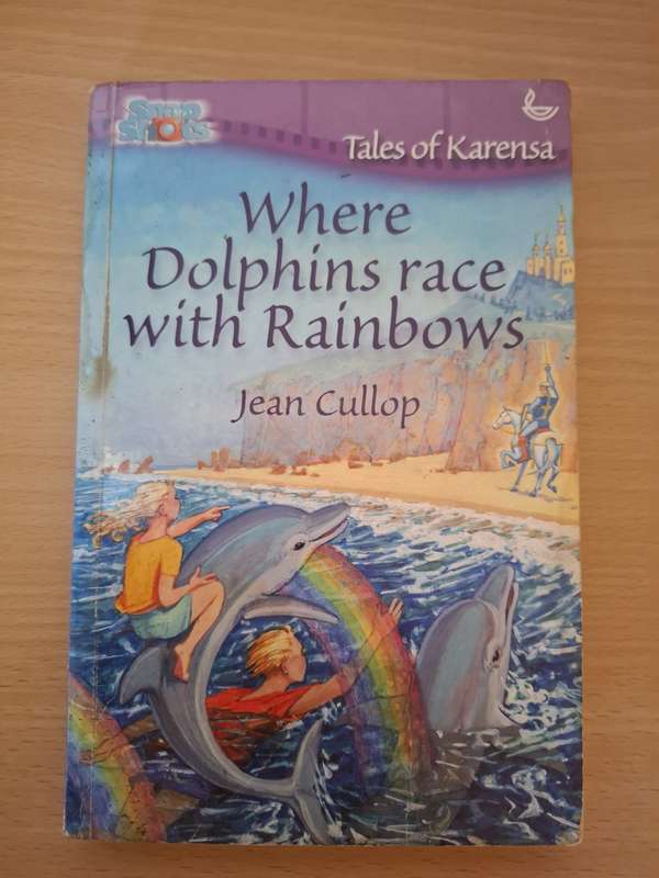 Where Dolphins Race with Rainbows: Jean Cullop  (Paperback)