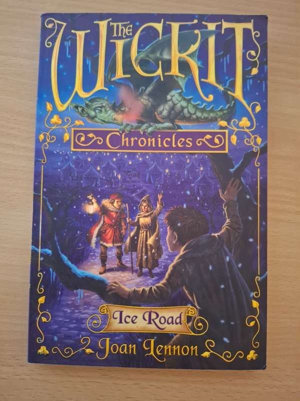 The Wickit Chronicles - Ice Road : Joan Lennon  (Paperback)