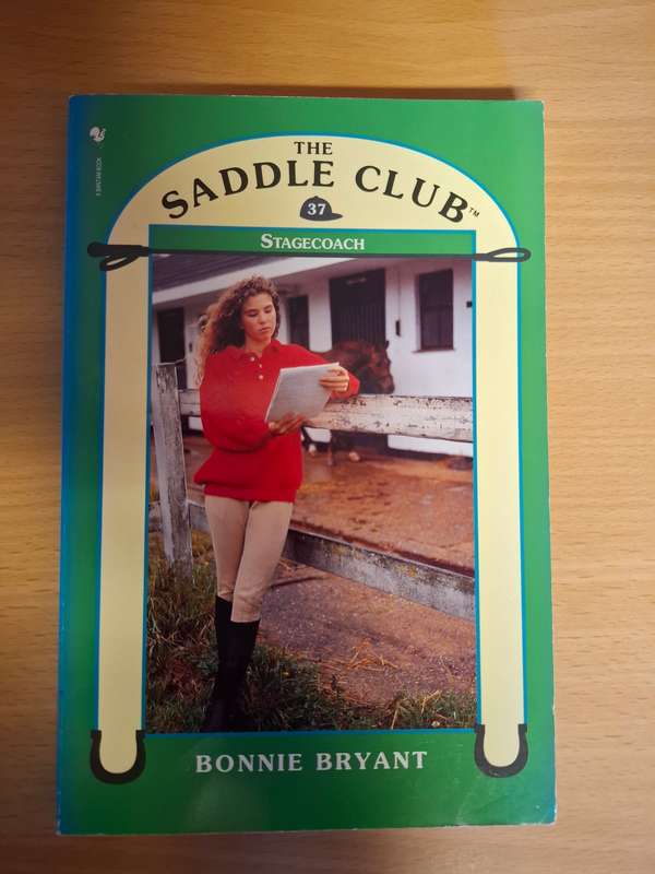 The Saddle Club No. 37 - Stagecoach: Bonnie Bryant (Paperback)