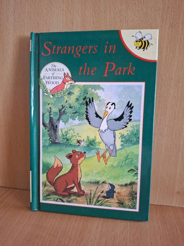 The Animals of Farthing Wood - Strangers in The Park  (Hardcover)