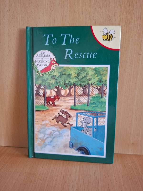 The Animals of Farthing Wood - To The Rescue  (Hardcover)