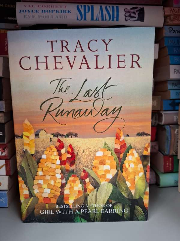 The Last Runaway : Tracy Chevalier  (Paperback)