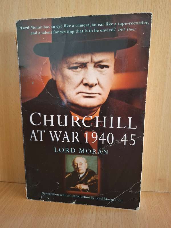 Churchill at War 1940-45 - Lord Moran  (Paperback)