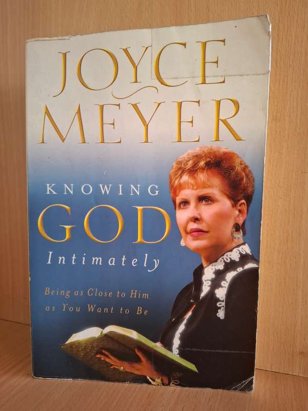 Knowing God Intimately : Joyce Meyer (Paperback)