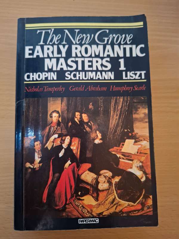 The New Grove - Early Romantic Masters 1 (Chopin, Schumann, Liszt) Paperback