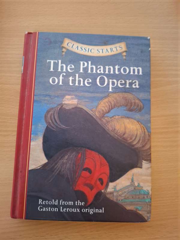 Classic Starts - The Phantom of the Opera - Retold from the Gaston Leroux orginal by Diane Namm