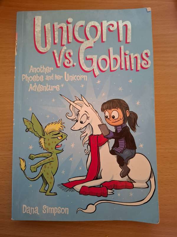 Unicorn vs Goblins : Dana Simpson  (Paperback)