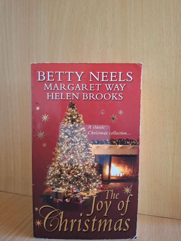 Mills & Boon - The Joy of Christmas : Betty Neels, Margaret Way, Helen Brooks  (Paperback)