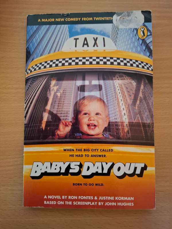 Baby`s Day Out by Ron Fontes & Justine Korman  (Paperback)