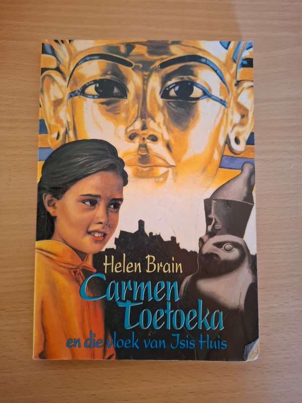 Carmen Toetoeka en die vloek van Jsis Huis : Helen Bain