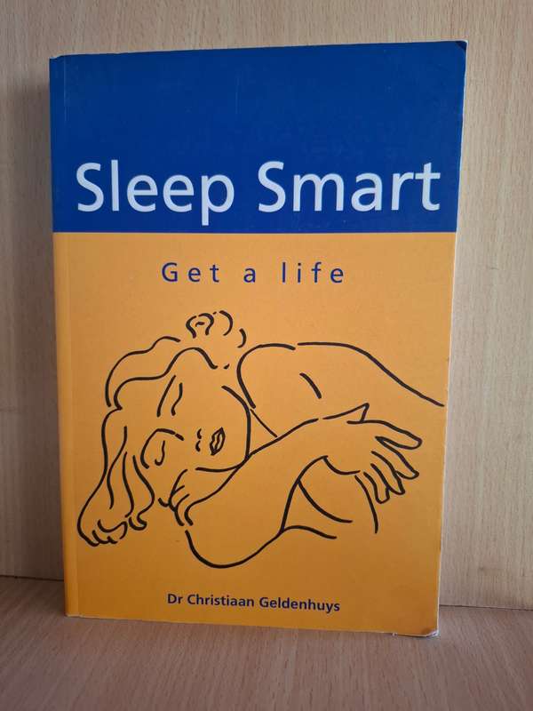 Sleep Smart : Dr Christiaan Geldenhuys  (Paperback)