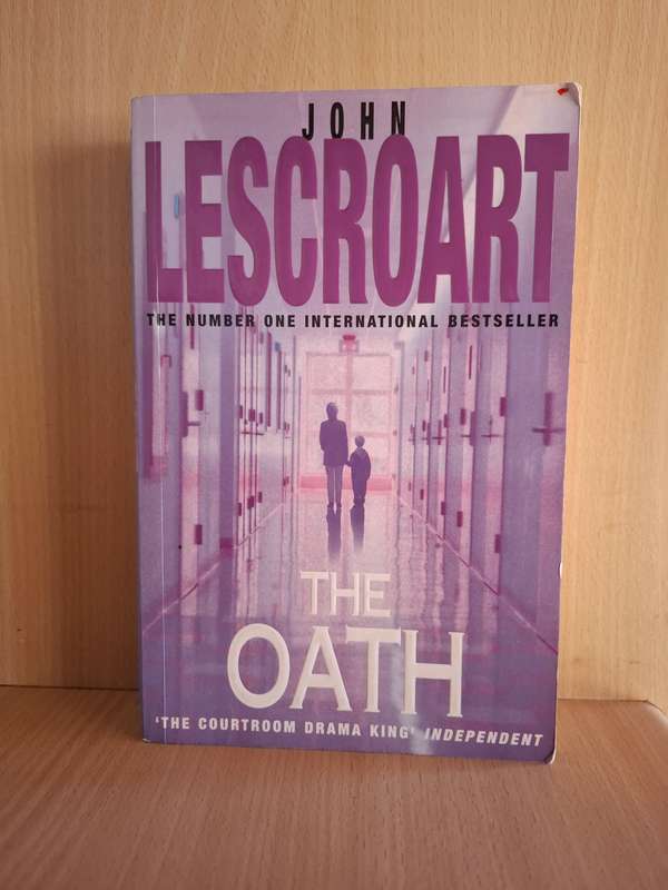 The Oath : John Lescroart  (Paperback)