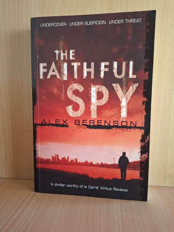 The Faithful Spy : Alex Berenson (Paperback)