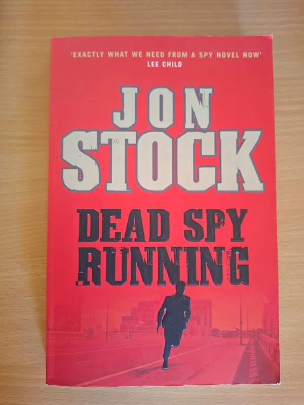 Dead Spy Running : Jon Stock  (Paperback)