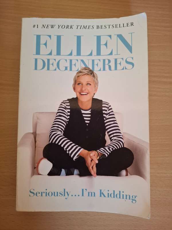 Seriously...I`m Kidding : Ellen Degeneres (Paperback)