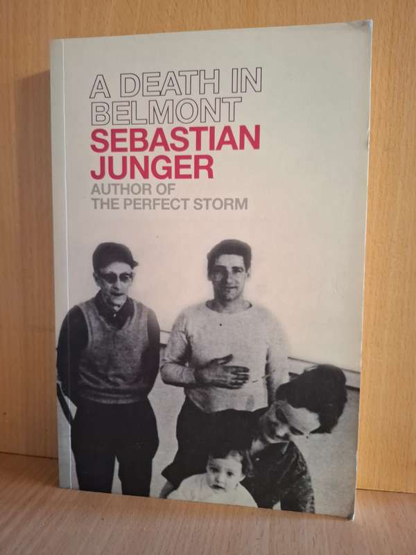 A Death in Belmont : Sebastian Junger  (Paperback)