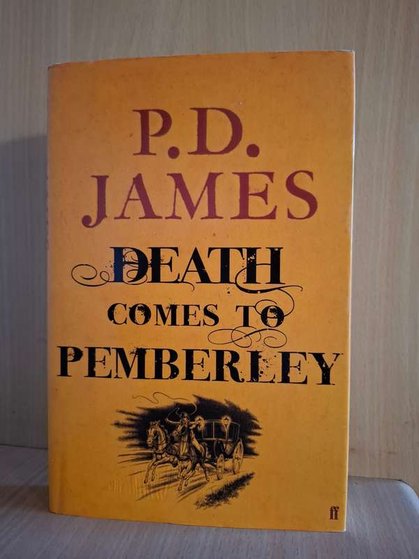 Death Comes to Pemberley : P.D. James  (Hardcover)