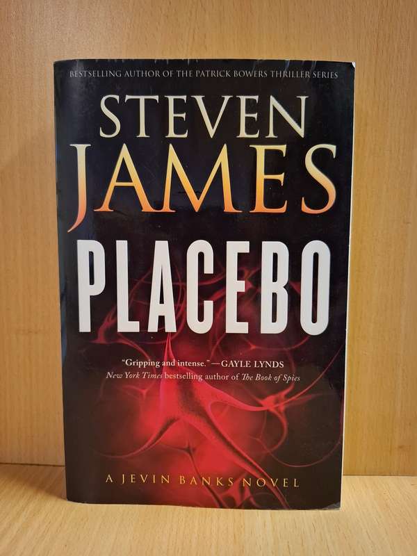 Placebo : Steven James  (Paperback)