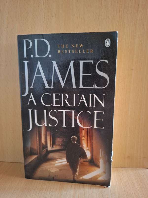A Certain Justice : P.D. James  (Paperback)