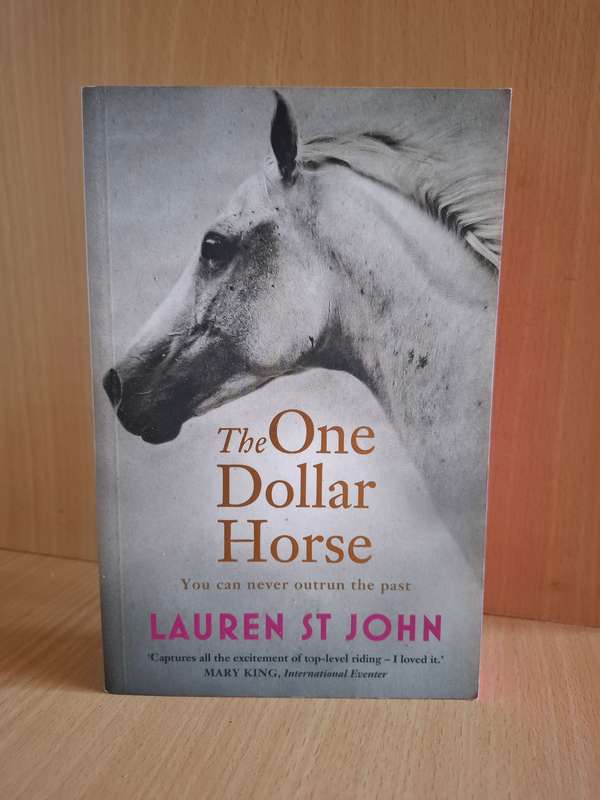The One Dollar Horse : Lauren St John (Paperback)