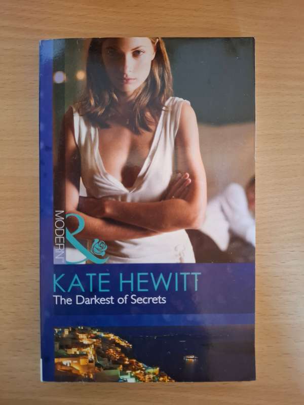 Mills & Boon - The Darkest of Secrets: Kate Hewitt