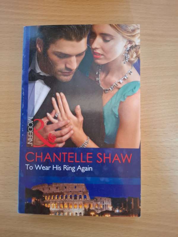 Mills & Boon - To Wear His Ring Again: Chantelle Shaw