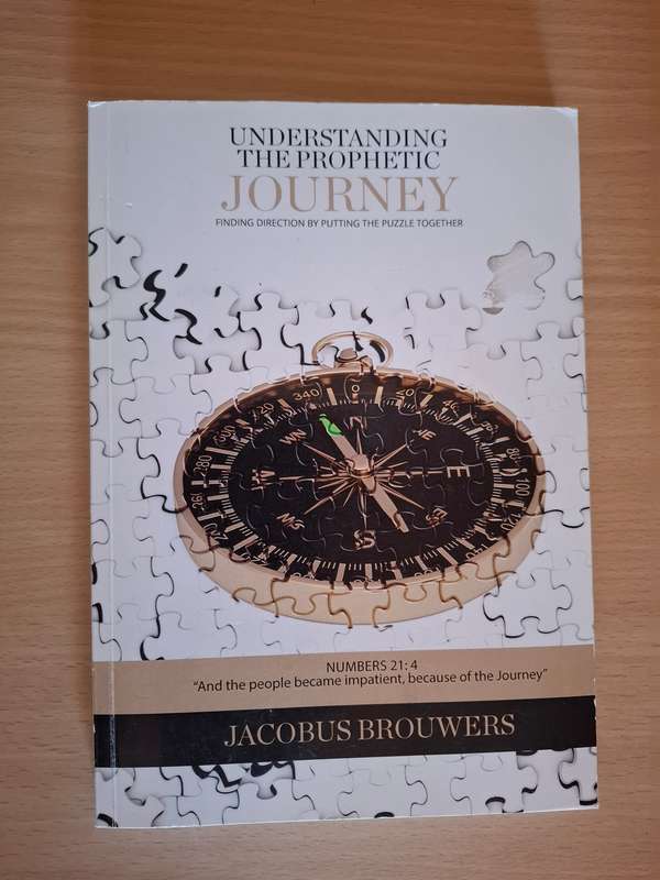 Understanding the Prophetic Journey : Jacobus Brouwers  (Paperback)