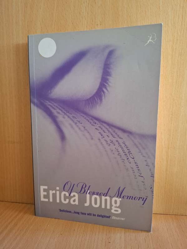 Of Blessed Memory : Erica Jong  (Paperback)