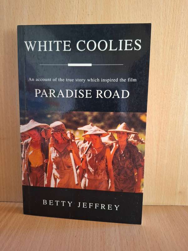 White Coolies : Betty Jeffrey  (Paperback)