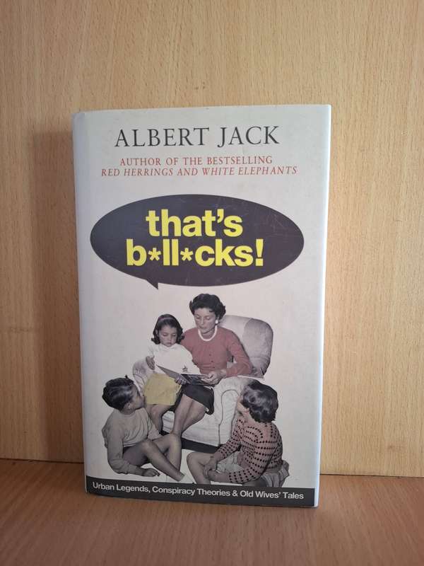 That`s B*ll*cks! : Albert Jack (Hardcover)