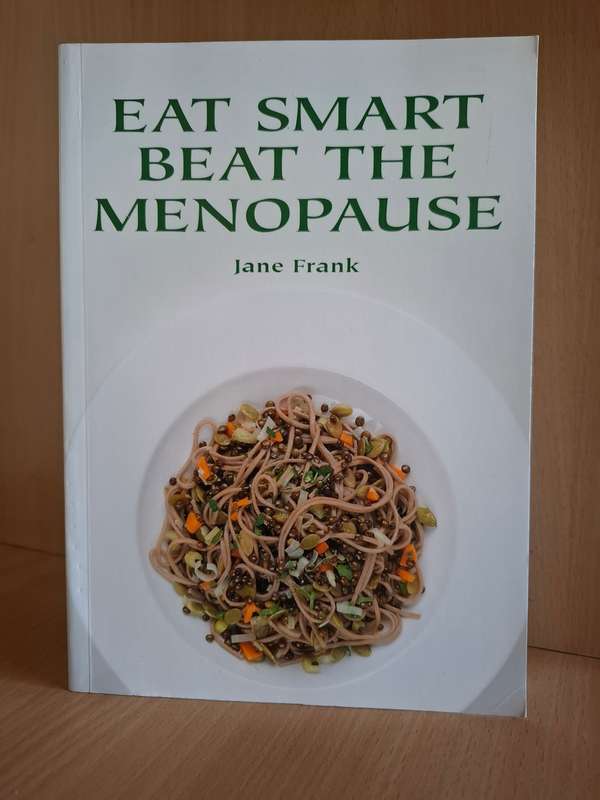 Eat Smart Beat The Menopause : Jane Frank  (Paperback)