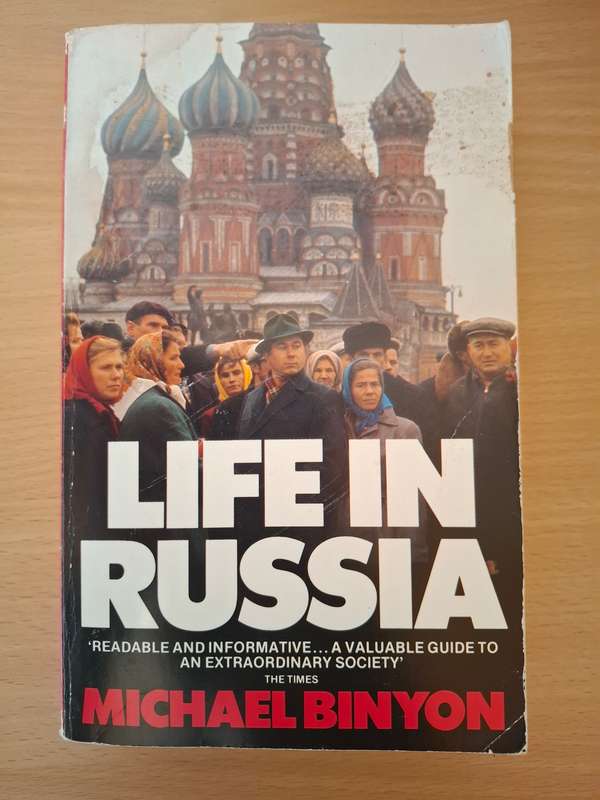 Life in Russia - Michael Binyon  (Paperback)