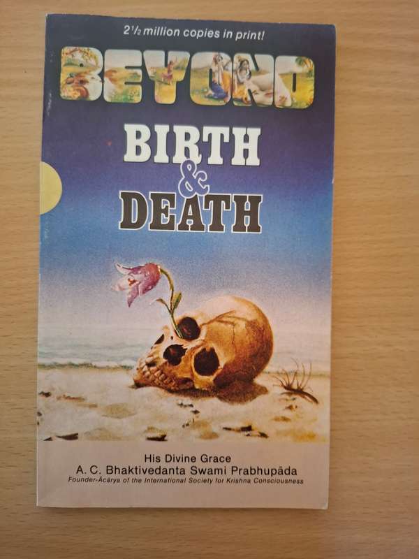 Beyond Birth & Death : by A.C Bhaktivedant Swami Prabhupada (Paperback)