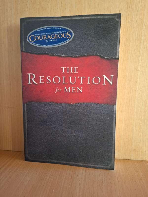 The Resolution for Men : Stephen & Alex Kendrick  (Paperback)